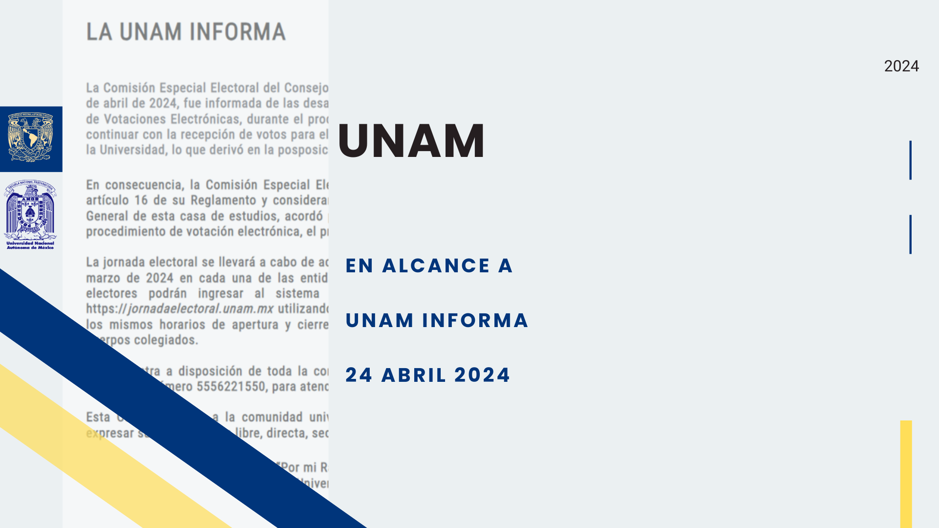 UNAM Informa 24 abril 2024